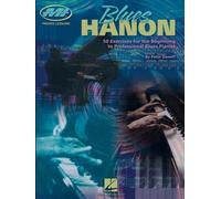 Blues Hanon: 50 Exercises for the Beginning to Professional Blues Pianist