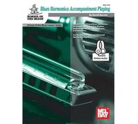 Blues Harmonica Accompaniment Playing: Includes Online Audio