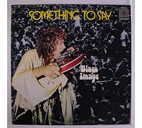 BLUES IMAGE - something to say