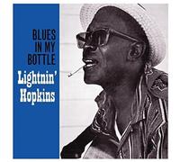 Blues In My Bottle - Lightnin' Hopkins (Vinile)