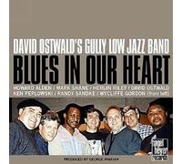 Blues in Our Heart by David Ostwald