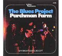 Blues Project - Parchman Farm/Bright Lights Big City