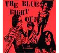 Blues Right Off The - The Blues Right Off