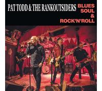 Blues Soul & Rock'N'Roll (Blu-ray) Pat -& the Rankoutsiders- Todd