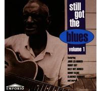 Blues,Still Got the - Still Got the Blues Vol.1