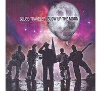 Blues Traveler - Blow Up The Moon