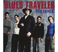 Blues Traveler - Bridge Enhanced edition by Blues Traveler (2001) Audio CD