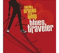 Blues Traveler - Suzie Cracks The Whip - Cd
