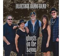 Bluesbox Bayou Band - Ghosts On The Bayou