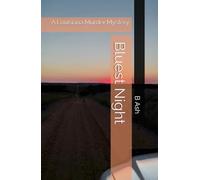 Bluest Night: A Louisiana Murder Mystery