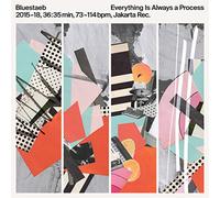 BLUESTAEB - EVERYTHING IS ALWAYS A..