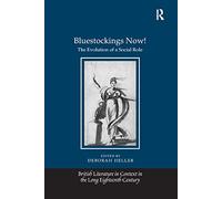 Bluestockings Now!: The Evolution of a Social Role