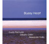 Bluesy Heart - G. premuda/g.grillini/a.dalla (Audio cd)