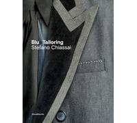 BlueTailoring. Stefano Chiassai. Ediz. italiana e inglese