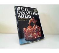 Blüte des Mittelalters Die Welt der Ritter und der Mönche
