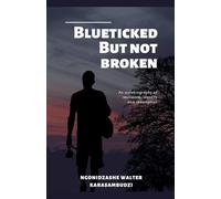 Blueticked But Not Broken