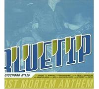 Bluetip - Post Mortem Anthem