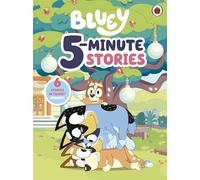 Bluey: 5 Minute Stories