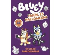 Bluey. Actividades - ¡Bien, es Halloween! Un libro para colorear terroríficamente divertido