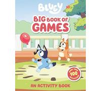 Bluey: Big Book of Games: An Activity Book