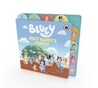 Bluey Bluey: Meet Bluey's Family: Tabbed Board Book (Libro di cartone) Bluey