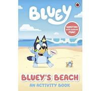Bluey Blueys Beach: An Activity Book