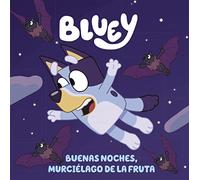 Bluey - Buenas noches, murciélago de la fruta (edición en español)