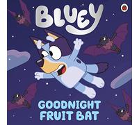 Bluey Goodnight Fruit Bat