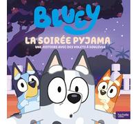 Bluey - La soirée pyjama