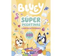 Bluey S.A.U. Penguin Ran Bluey. Actividades - Súper pegatinas: ¡Más (Tascabile)