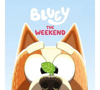 Bluey: the Weekend