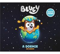 Bluey. Un conte - A dormir (edició en català)