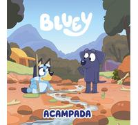 Bluey. Un cuento - Acampada (edición en español): 13