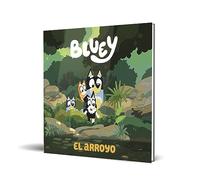 Bluey. Un cuento - El arroyo (edición en español): 5
