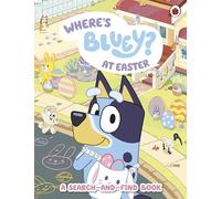 Bluey – Dov'è Bluey a Pasqua? – Cerca e Trova – Ladybird