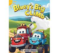 Bluey's Big Climb: Story Book