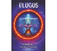 Blugus: La Leyenda Comienza: 1