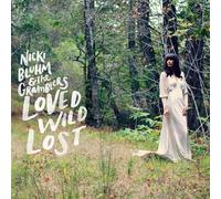 Bluhm, Nikky & The G - Loved Wild Lost