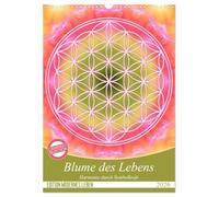 Blume des Lebens - Harmonie durch Symbolkraft (Wandkalender 2026 DIN A3 hoch), CALVENDO Monatskalender: Heilende Energien mit der Flower of Life
