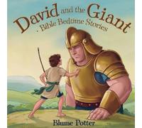 Blume Potter David And The Giant (Tascabile) Bible Bedtime Stories for Kids