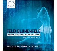 Felix Blumenfel Felix Blumenfeld: Episodes in the Life of a Dancer and Othe (CD)