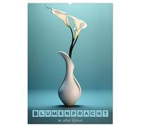 Blumenpracht in edlen Vasen (Wandkalender 2026 DIN A2 hoch), CALVENDO Monatskalender: Schönheit der Blumenwelt