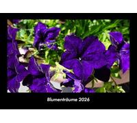 Blumenträume 2026 Fotokalender DIN A3: Monatskalender mit Bild-Motiven aus Fauna und Flora, Natur, Blumen und Pflanzen