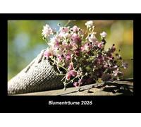 Blumenträume 2026 Fotokalender DIN A3: Monatskalender mit Bild-Motiven aus Fauna und Flora, Natur, Blumen und Pflanzen