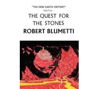 Blumetti Robert Blumetti The Quest for the Stones (Tascabile)