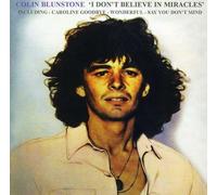 Blunstone, Colin - I Don't Believe In Miracles: The Best Of