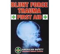 Blunt Force Trauma First Aid