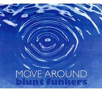 Blunt Funkers - Move Around