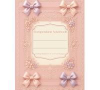 Blush Coquette: A Notebook of Elegance : Floral and Lace Journal for Writing, Journaling, Note-Taking, Creative Thoughts, Daily Planning, and Inspiring Ideas - 8.5 x 11, 120 Pages
