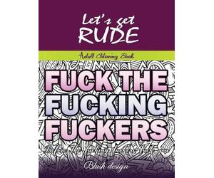 Blush Design Let's Get Rude (Copertina rigida)